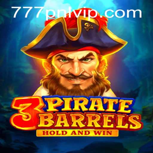 Unveiling '3PirateBarrels': A Journey into High Seas Adventure with '777pnl' Twist